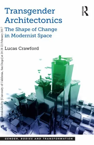 Cover of Transgender Architectonics: The Shape of Change in Modernist Space
