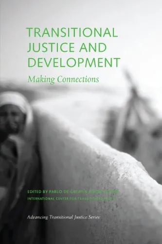 Transitional Justice and Development: Making Connections (Advancing Transitional Justice)