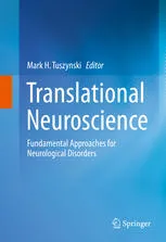 Translational Neuroscience: Fundamental Approaches for Neurological Disorders