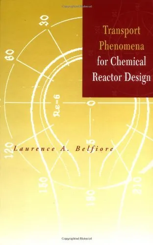 Transport Phenomena for Chemical Reactor Design