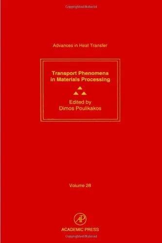 Transport Phenomena in Materials Processing