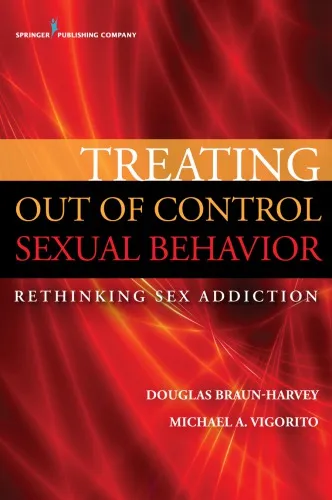 Treating out of control sexual behavior : rethinking sex addiction