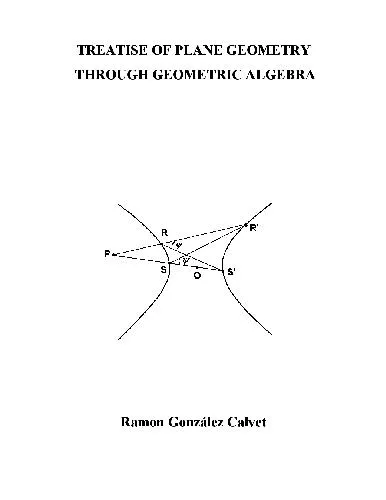 Treatise of plane geometry through geometric algebra