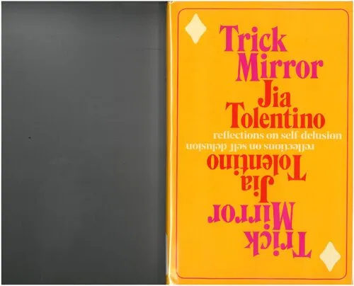 Trick Mirror: Reflections on Self-delusion