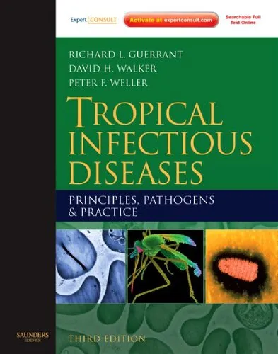 Tropical Infectious Diseases. Principles, Pathogens and Practice