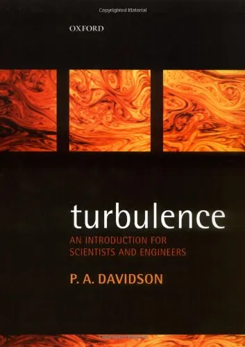 Turbulence: An Introduction for Scientists and Engineers