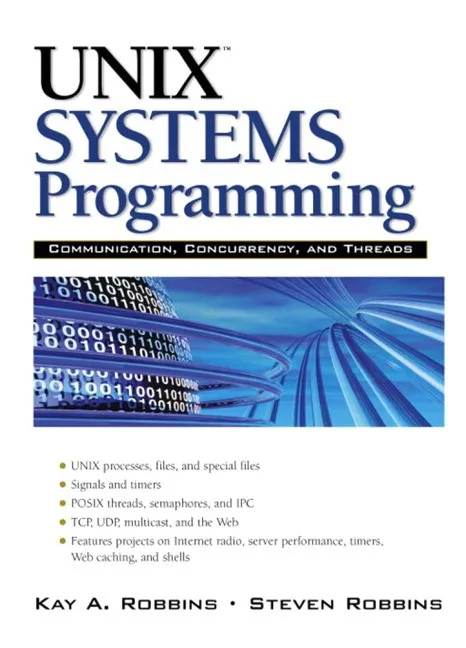 UNIX systems programming: communication, concurrency and threads