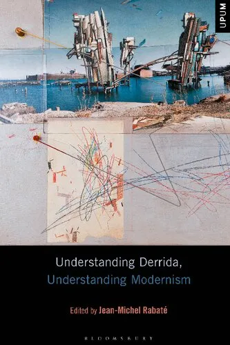 Understanding Derrida, Understanding Modernism