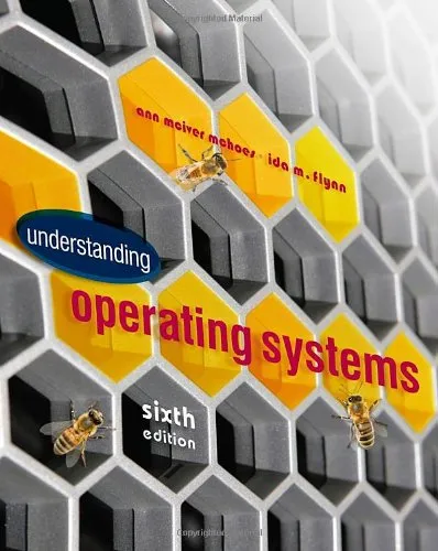 Understanding Operating Systems , Sixth Edition