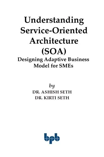 Understanding Service-Oriented Architecture (SOA): Designing Adaptive Business Model for SMEs