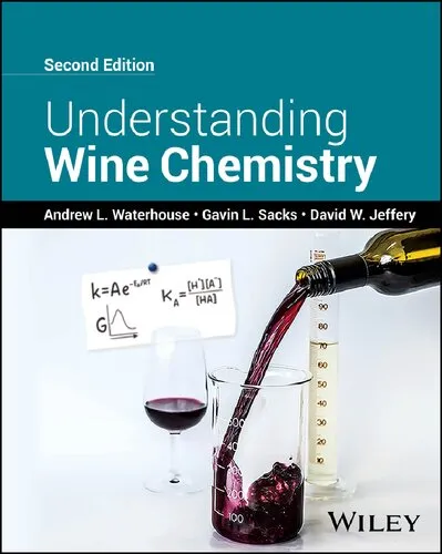 Understanding Wine Chemistry, 2e