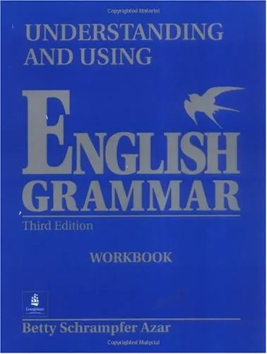 Understanding and Using English Grammar Workbook, Third Edition