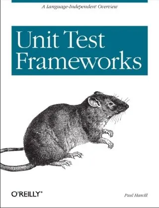 Unit Test Frameworks