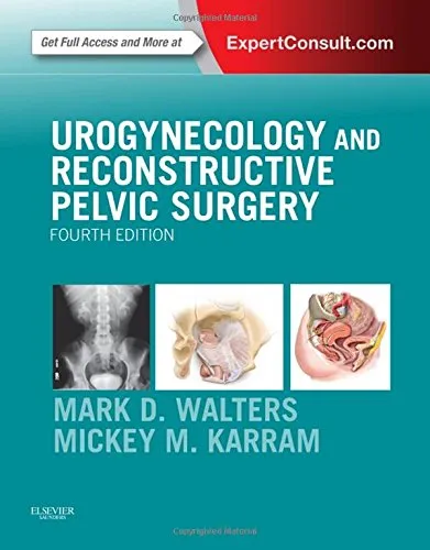 Urogynecology and Reconstructive Pelvic Surgery