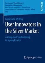 User Innovators in the Silver Market: An Empirical Study among Camping Tourists