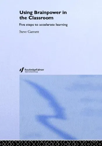 Using Brainpower in the Classroom  Five Steps to Accelerate Learning