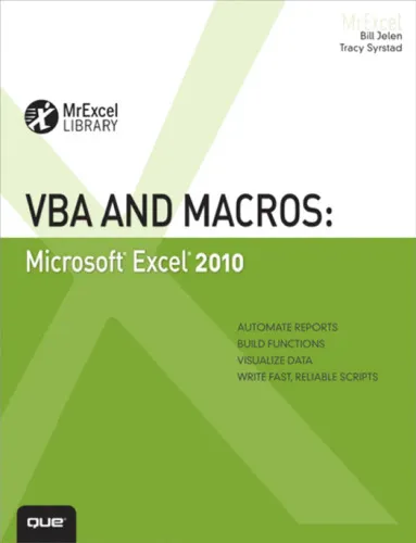 VBA and Macros: Microsoft Excel 2010 (MrExcel Library)