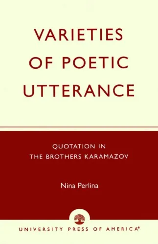 Varieties of Poetic Utterance: Quotation in The Brothers Karamazov