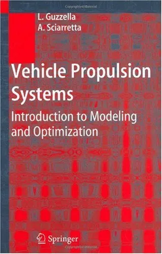 Vehicle Propulsion Systems: Introduction to Modeling and Optimization