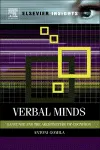 Verbal Minds. Language and the Architecture of Cognition