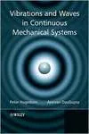 Vibrations and Waves in Continuous Mechanical Systems