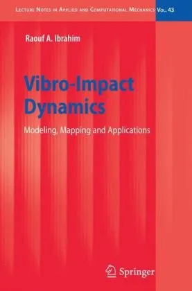 Vibro-impact dynamics: Modeling, mapping and applications