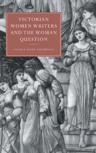 Victorian Women Writers and the Woman Question