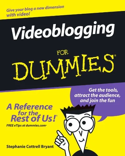 Videoblogging For Dummies