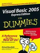 Visual Basic 2005 express edition for dummies