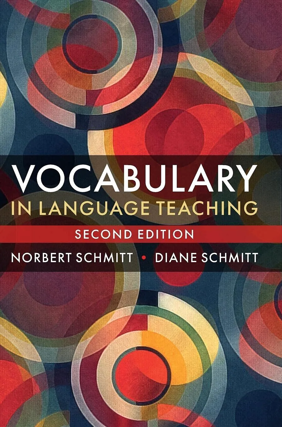 Vocabulary in Language Teaching (Second Edition)