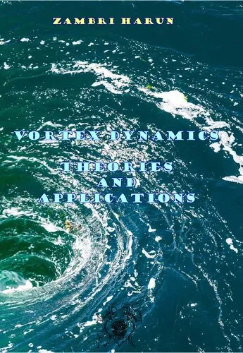 Cover of Vortex Dynamics Theories and Applications