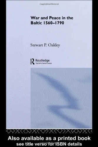 War and Peace in the Baltic, 1560-1790