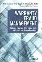 Cover of Warranty fraud management : reducing fraud and other excess costs in warranty and service operations