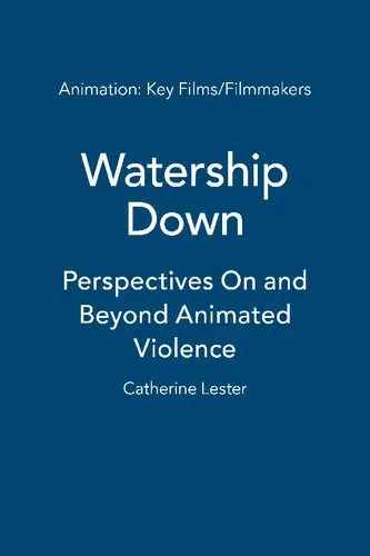 Watership Down: Perspectives On and Beyond Animated Violence