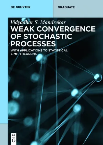 Cover of Weak Convergence of Stochastic Processes : With Applications to Statistical Limit Theorems.