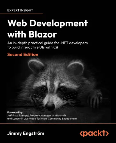 Cover of Web Development with Blazor: An in-depth practical guide for .NET developers to build interactive UIs with C#,