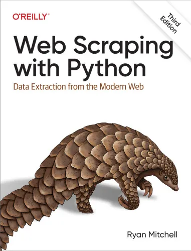 Web Scraping with Python: Data Extraction from the Modern Web ...