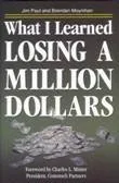 What I Learned Losing a Million Dollars