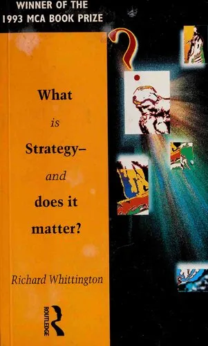 What is Strategy – and Does it Matter