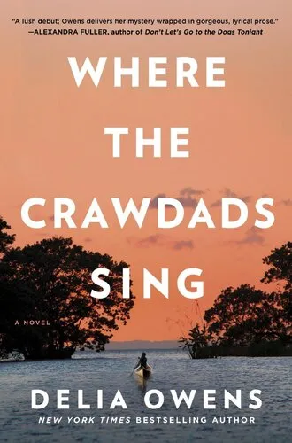 Where the Crawdads Sing: Reese's Book Club (A Novel)