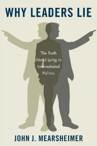 Why Leaders Lie: The Truth about Lying in International Politics