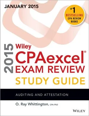 Wiley CPAexcel Exam Review 2015 Study Guide January: Auditing and Attestation