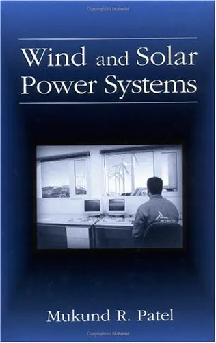 Wind and Solar Power Systems: Design, Analysis, and Operation