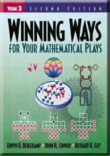 Winning Ways for Your Mathematical Plays, Vol. 3