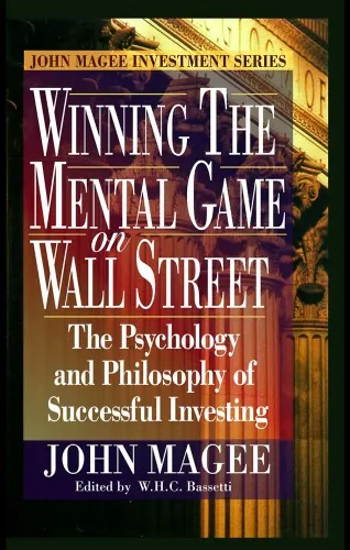 Cover of Winning the Mental Game on Wall Street: The Psychology and Philosophy of Successful Investing