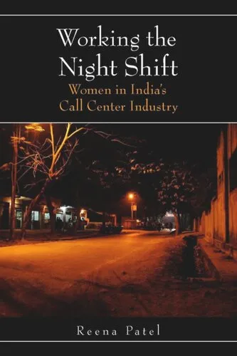 Working the Night Shift: Women in India’s Call Center Industry