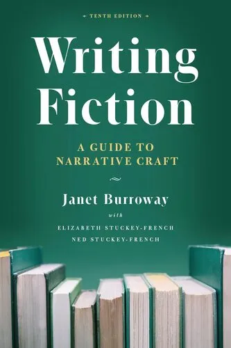 Writing Fiction: A Guide to Narrative Craft