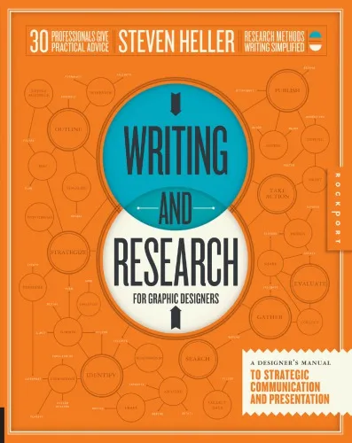 Writing and research for graphic designers: a designer's manual to strategic communication and presentation