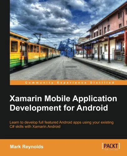 Xamarin Mobile Application Development for Android