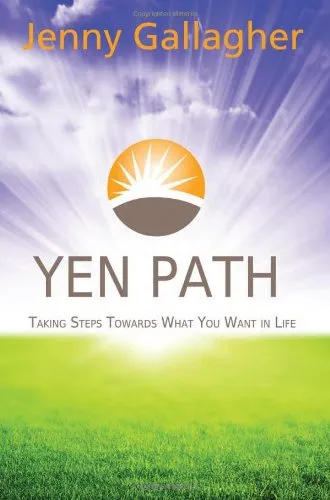 Yen Path: Taking Steps Towards What You Want in Life